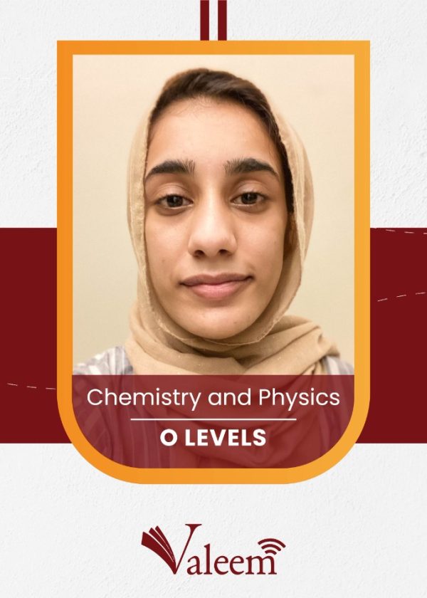 Anushay Ahmed Chemistry and Physics O Levels online tuition classes